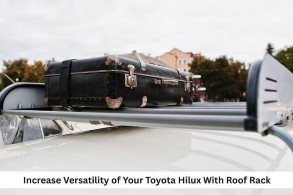 Toyota Hilux With a Roof Rack