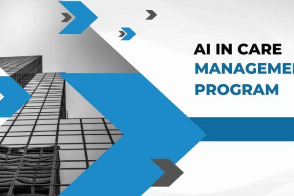 AI in Care Management Program
