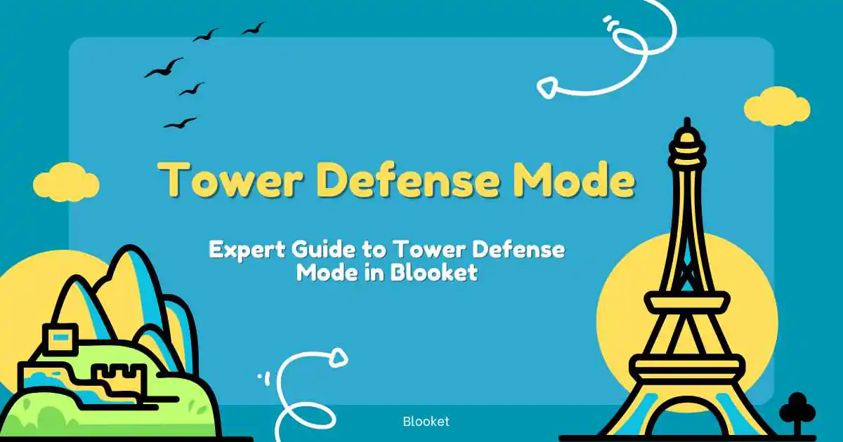 Expert Guide to Tower Defense Mode in Blooket