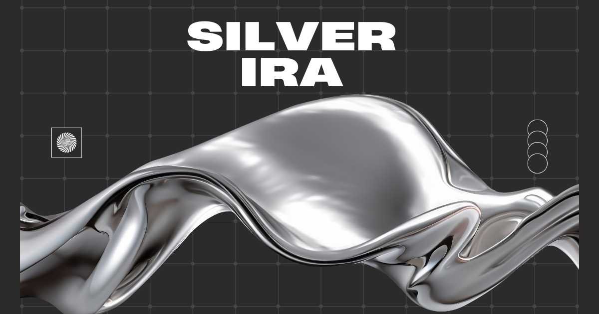 Silver IRA