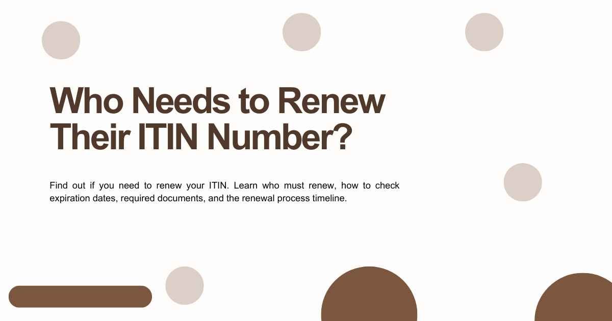 Who Needs to Renew Their ITIN Number