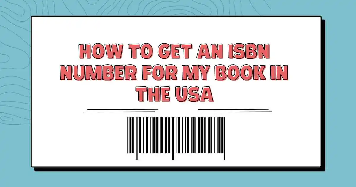 Get an ISBN Number for My Book in the USA