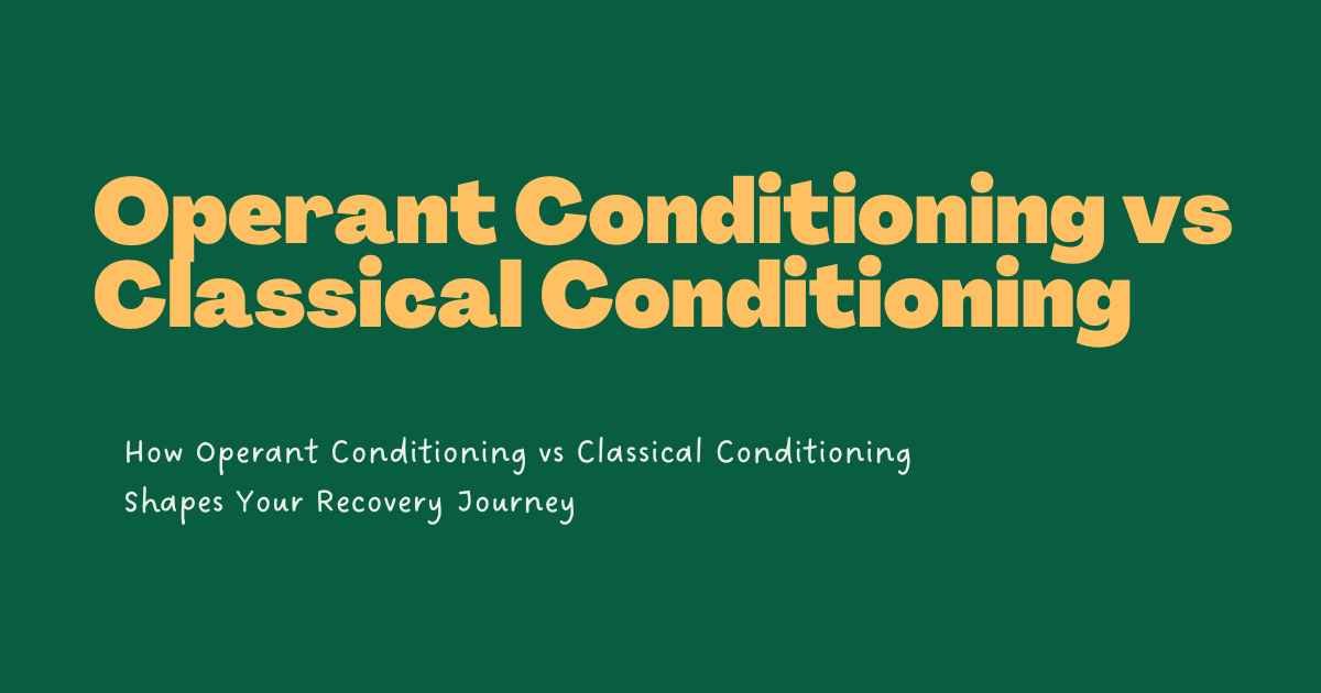 Operant Conditioning vs Classical Conditioning