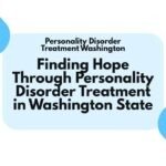 Personality Disorder Treatment Washington