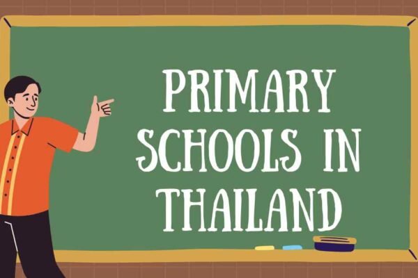 Primary Schools in Thailand