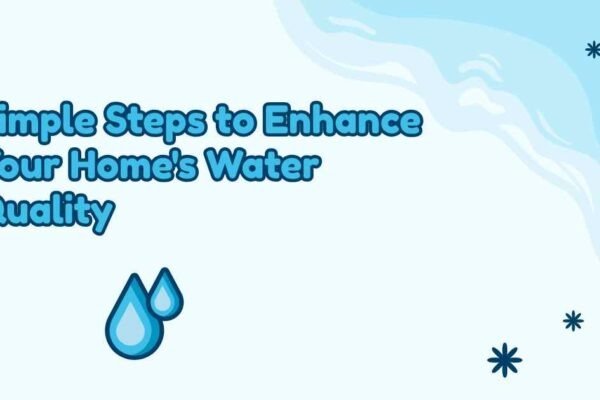 Enhance Your Home's Water Quality