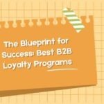 Best B2B Loyalty Programs