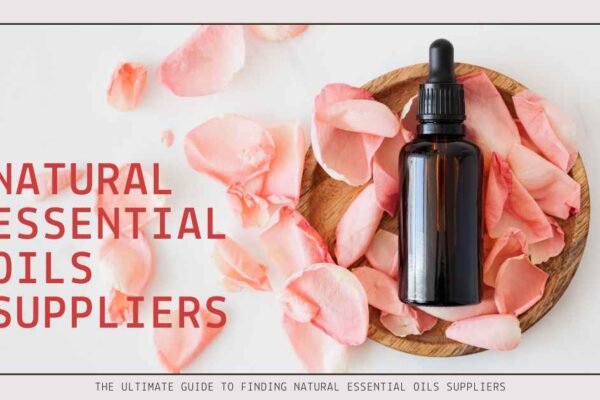 Natural Essential Oils Suppliers