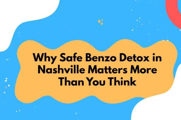 benzo detox Nashville