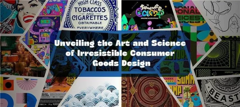 Unveiling the Art and Science of Irresistible Consumer Goods Design