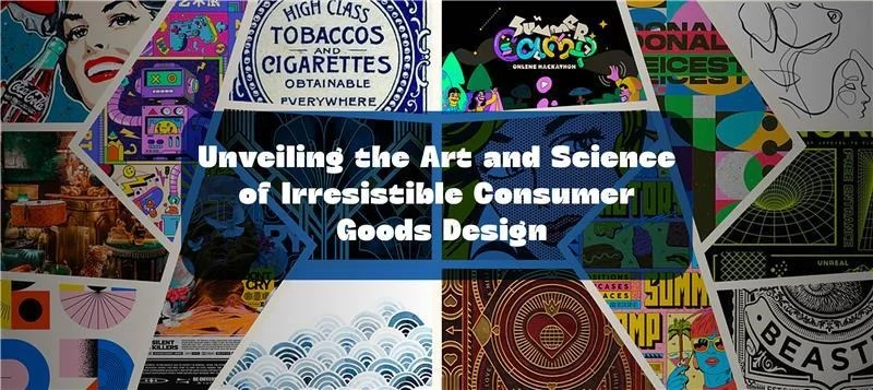 Unveiling the Art and Science of Irresistible Consumer Goods Design
