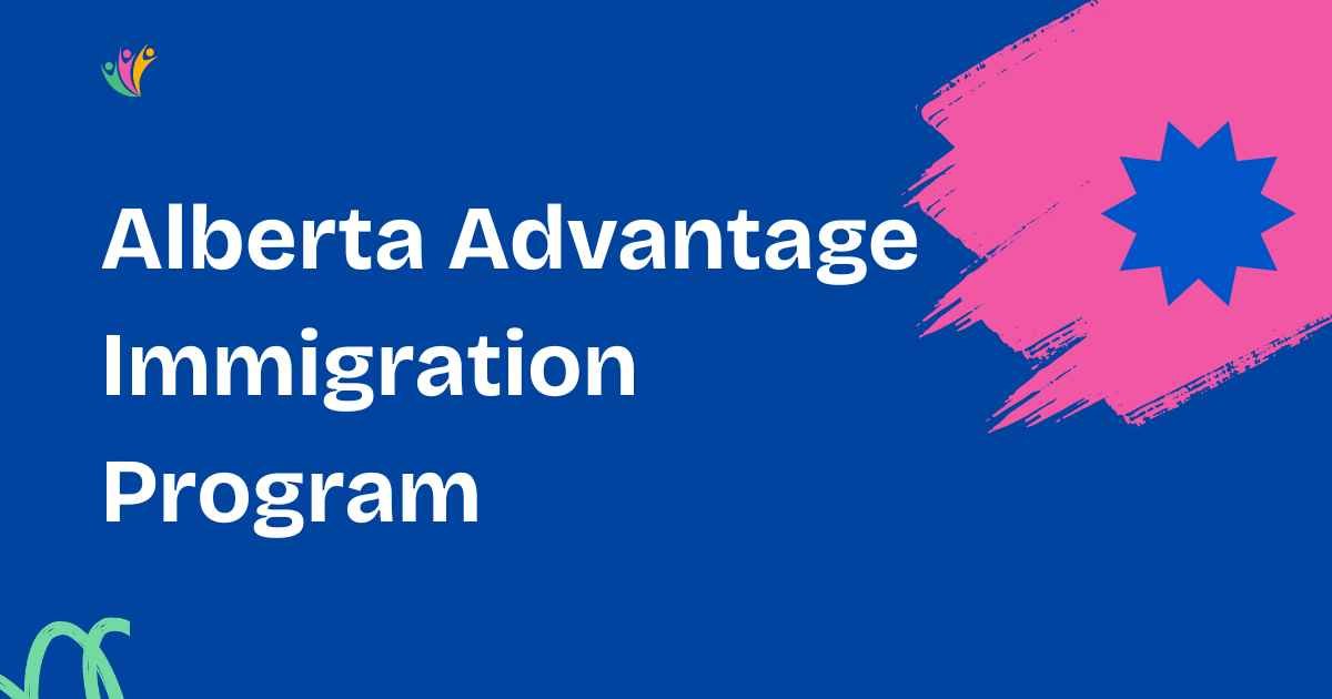 Alberta Advantage Immigration