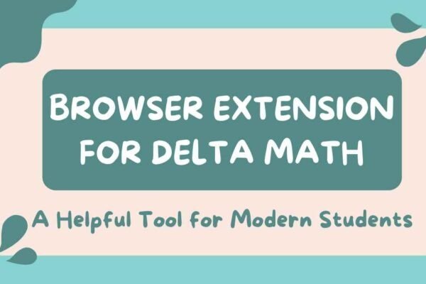 Browser Extension For Delta Math