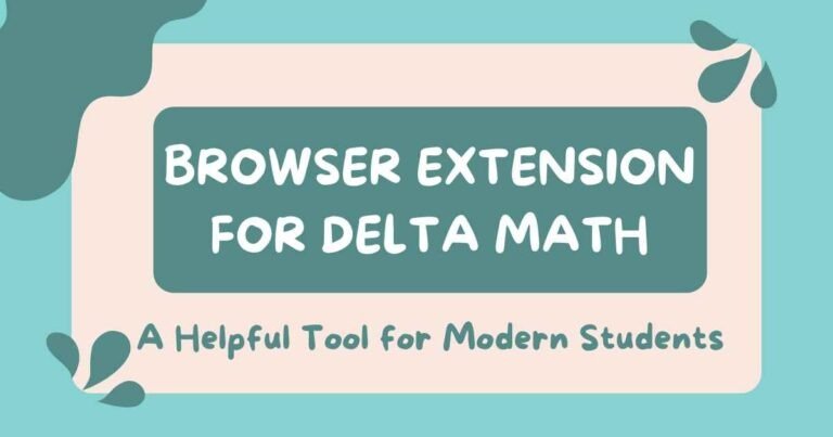 Browser Extension For Delta Math