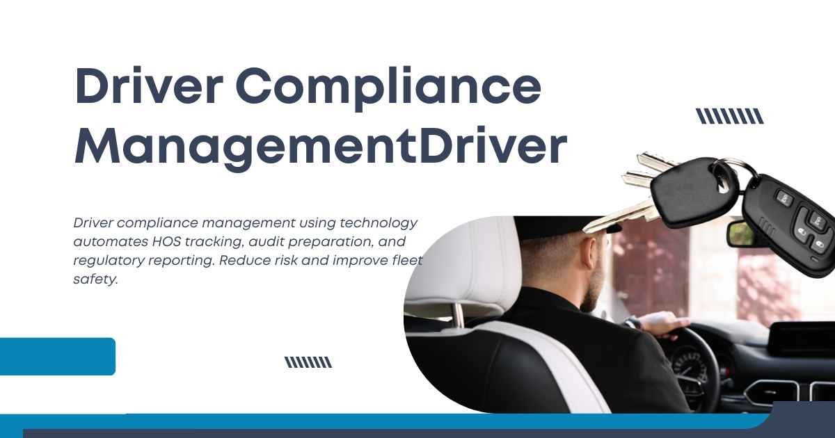 Driver Compliance Management