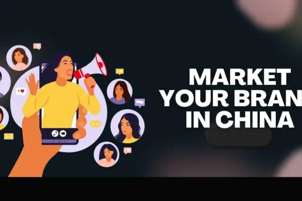 How to Market Your Brand in China in 2026