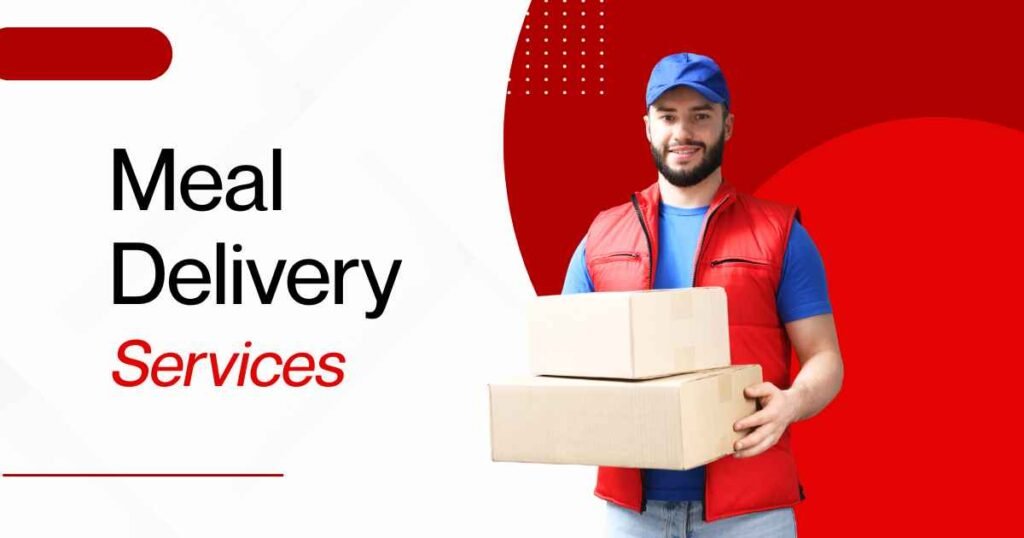 Meal Delivery Services