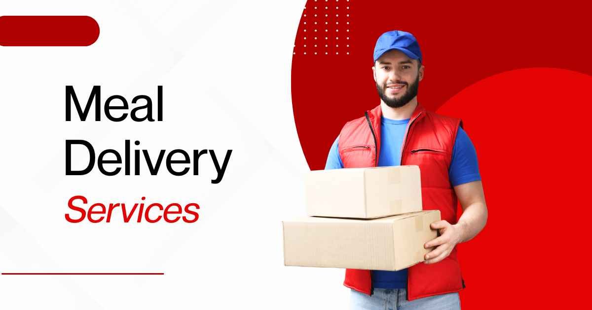 Meal Delivery Services