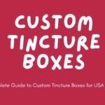 Custom Tincture Boxes