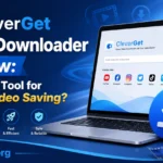 CleverGet Video Downloader Review