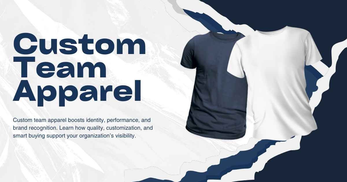 Custom Team Apparel