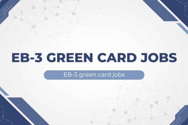 EB-3 green card jobs