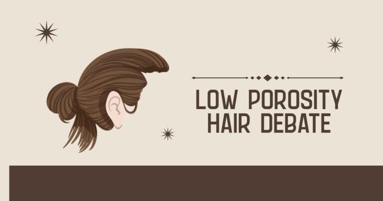Low Porosity Hair Debate