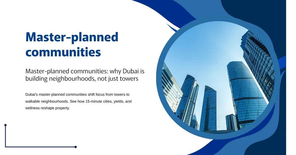 Master-planned communities
