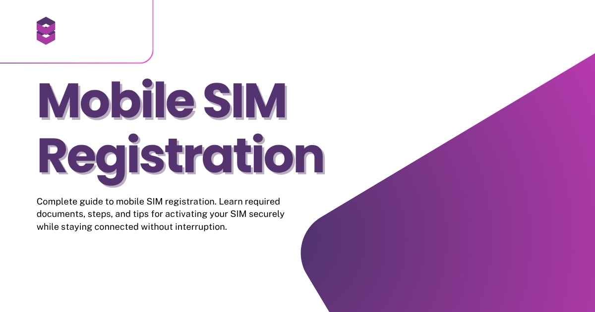 Mobile SIM Registration