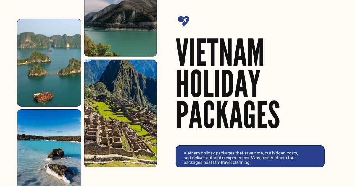 Vietnam Holiday Packages