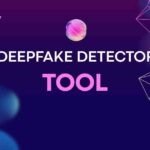 Deepfake Detector Tool