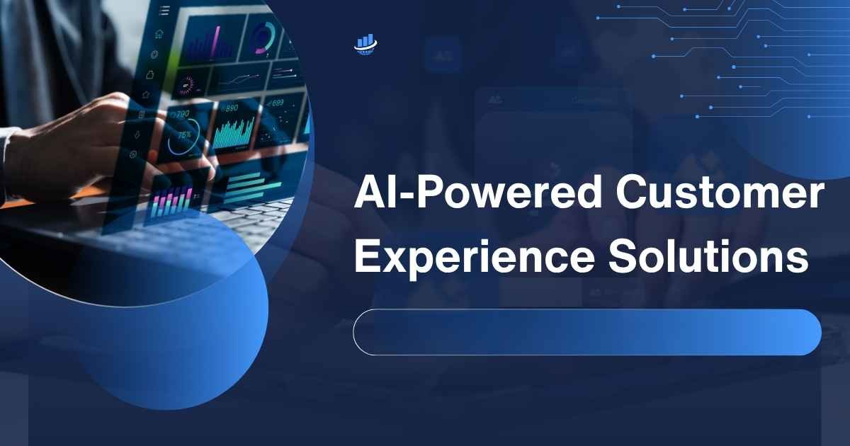 AI-Powered Customer Experience Solutions