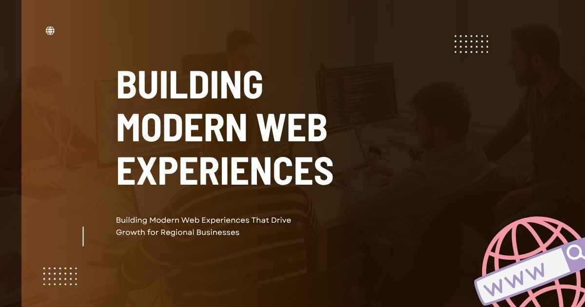 Building Modern Web Experiences