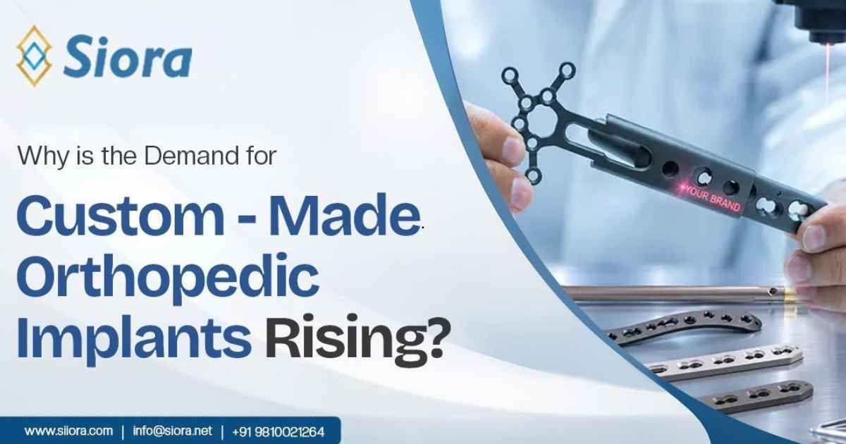 Custom-Made Orthopedic Implants