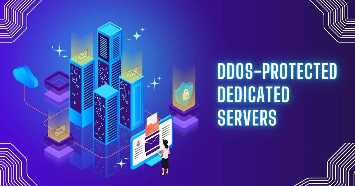 DDoS-Protected Dedicated Servers