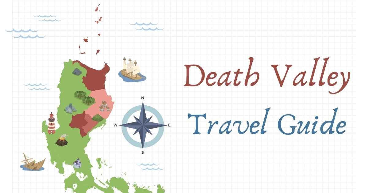 Death Valley Travel Guide