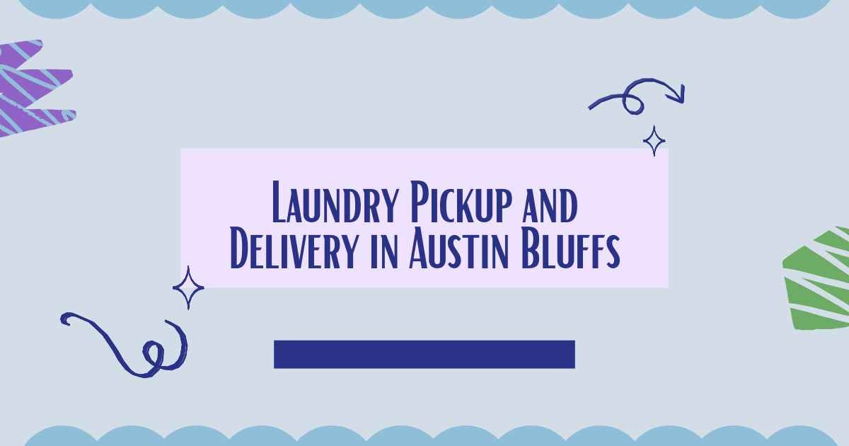 Laundry Pickup and Delivery in Austin Bluffs