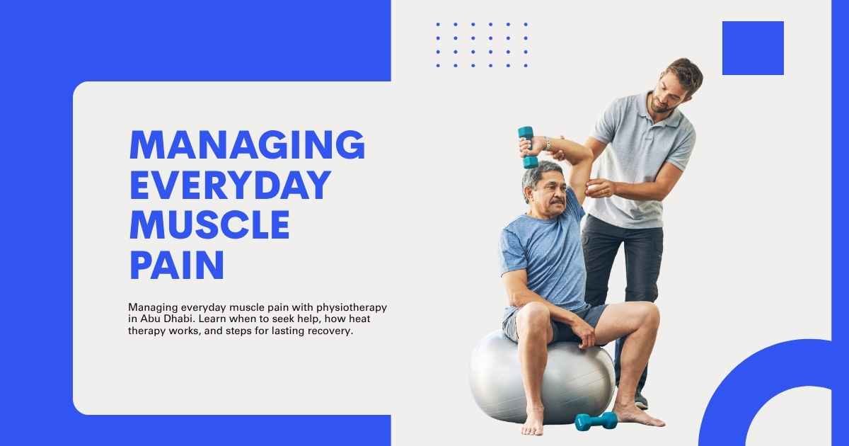Managing Everyday Muscle Pain