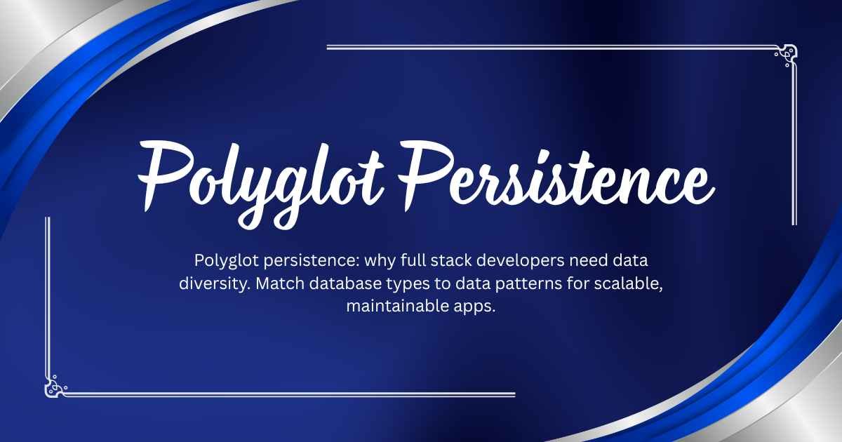 Polyglot Persistence