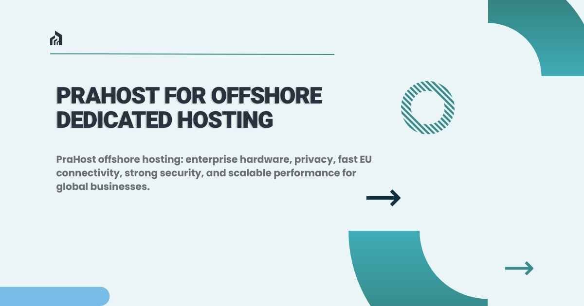 PraHost for Offshore Dedicated Hosting