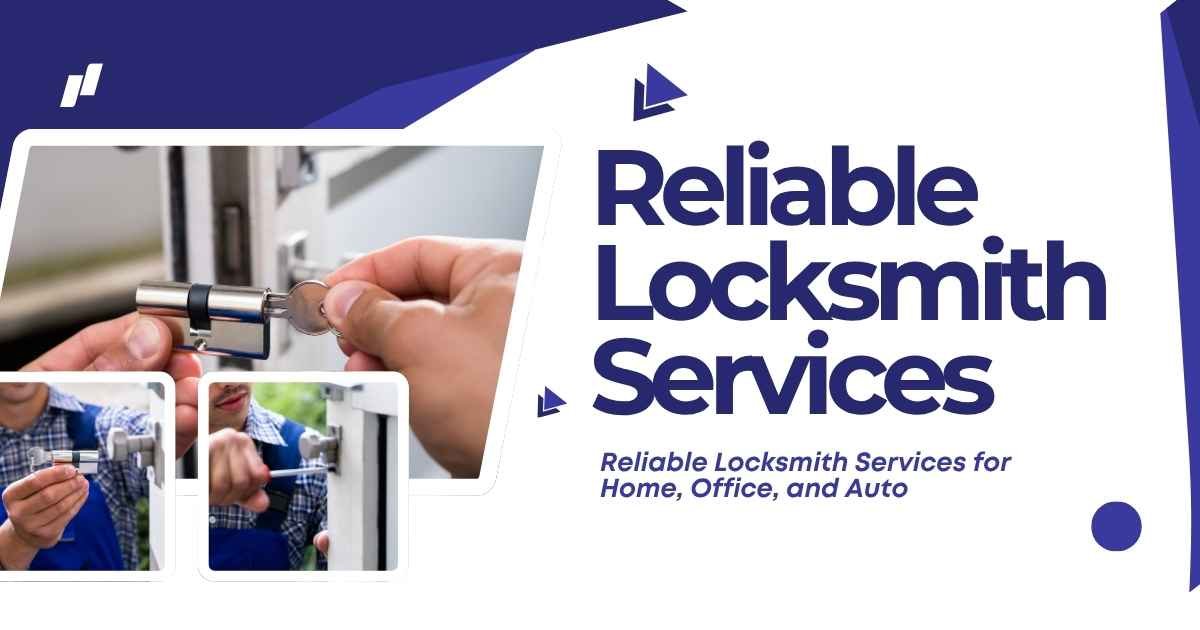 Reliable Locksmith Services