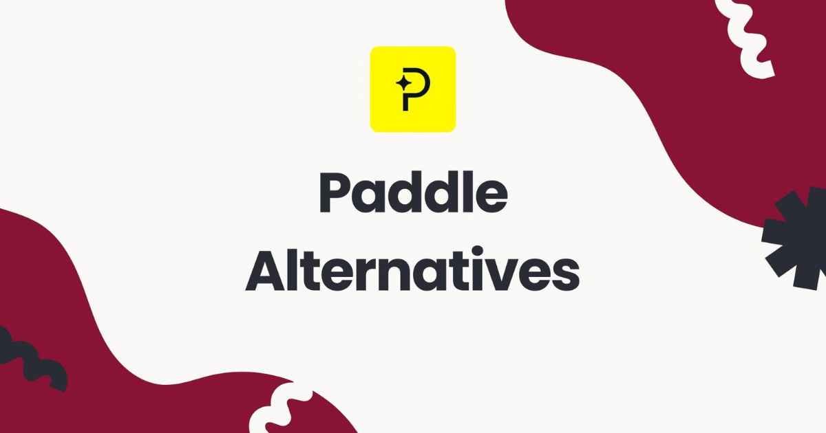 Paddle Alternatives for D2C Streaming