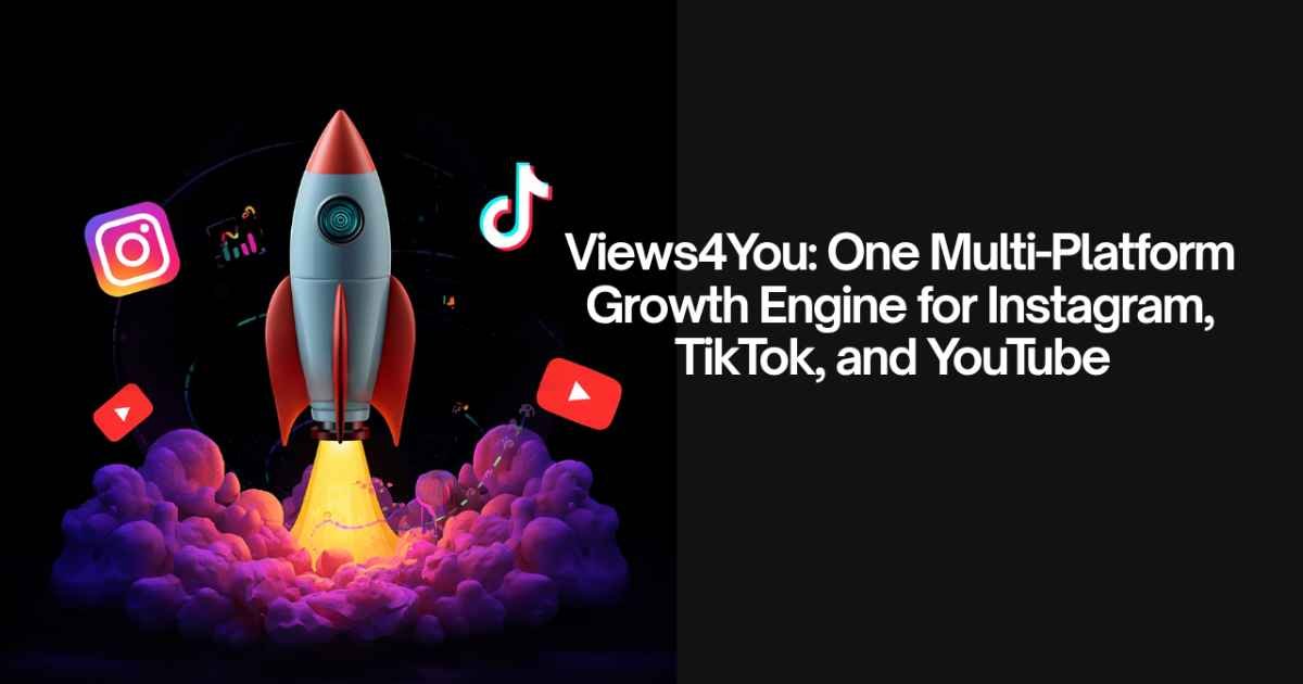 Views4You Multi-Platform Growth Engine