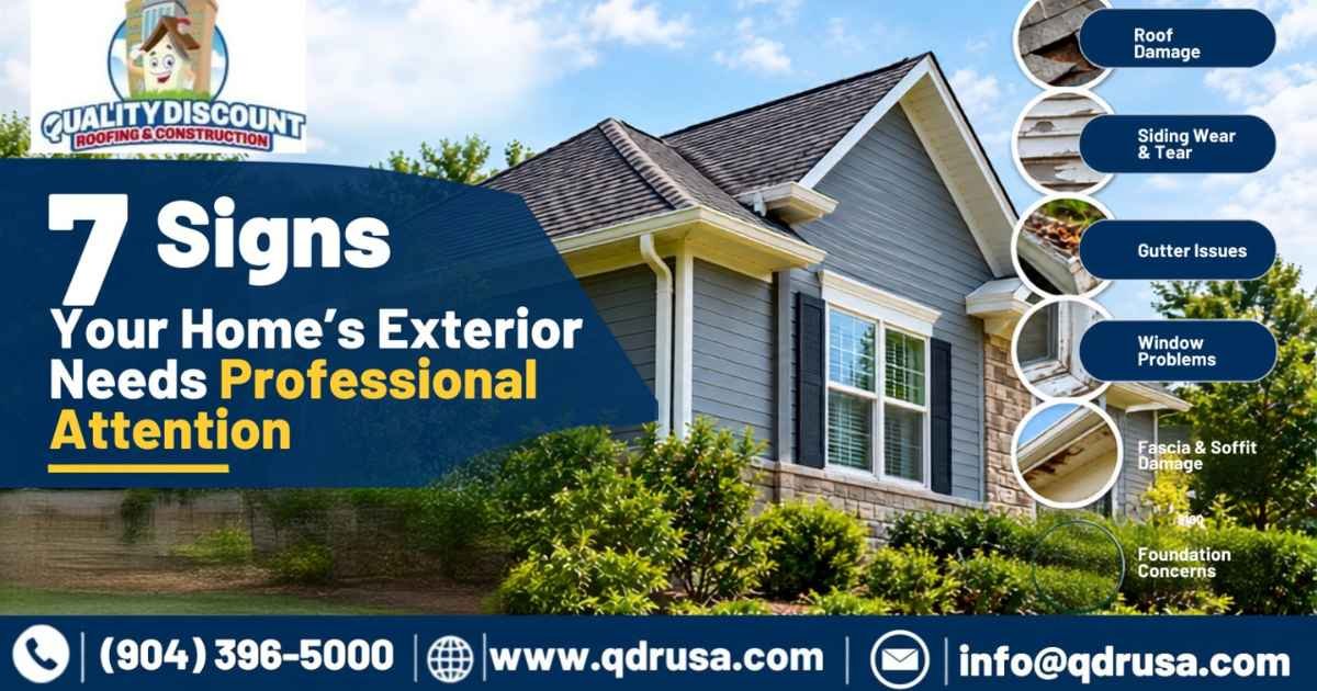 Home's Exterior Needs Professional Attention